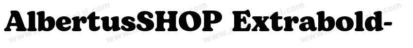 AlbertusSHOP Extrabold字体转换